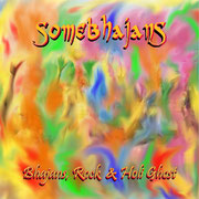 Somebhajans - Bhajans, Rock And Holi Ghost - Download (2015)